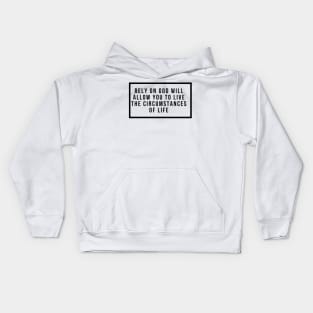 Rely On God Kids Hoodie